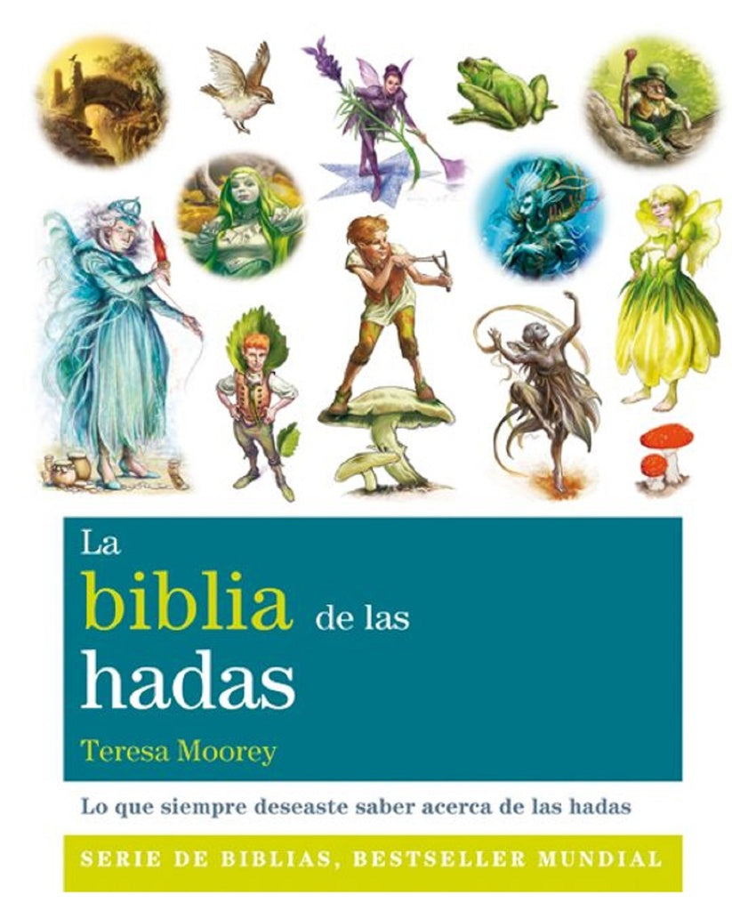 La Biblia de las hadas | TERESA MOOREY