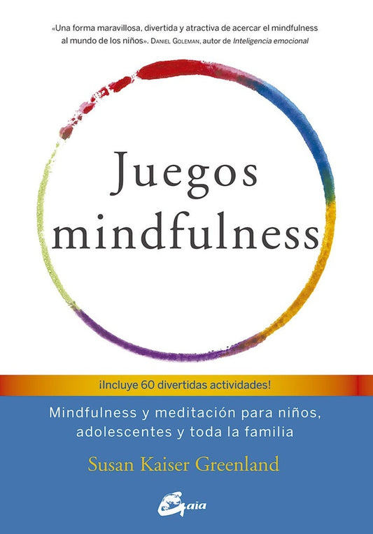 JUEGOS MINDFULNESS | SUSAN KAISER GREENLAND