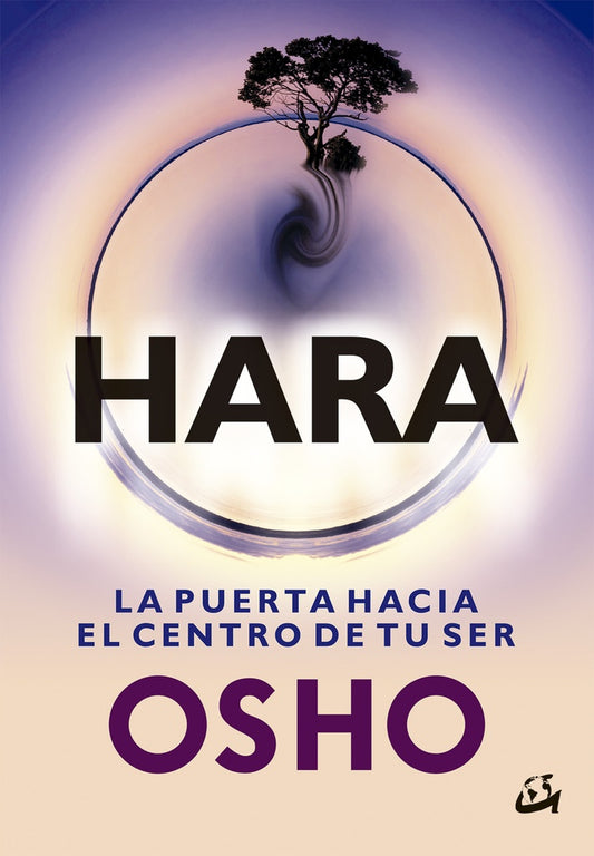 Hara: La puerta hacia el centro de tu ser | OSHO