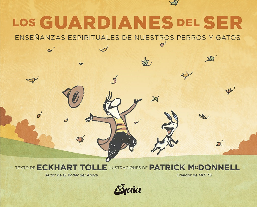 Los guardianes del ser | TOLLE, MC DONNELL