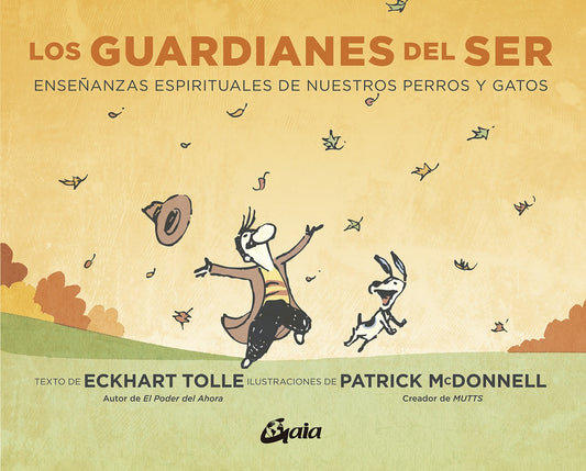 Los guardianes del ser | TOLLE, MC DONNELL