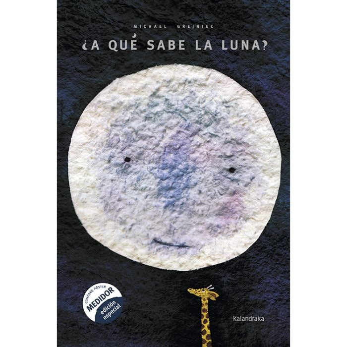 ¿A qué sabe la luna?  | MICHAEL GREJNIEC