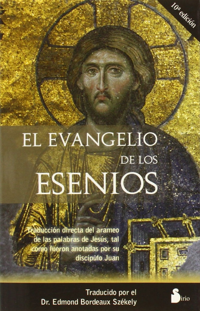 EL EVANGELIO DE LOS ESENIOS | DR. EDMOND BORDEAUX SZEKELY