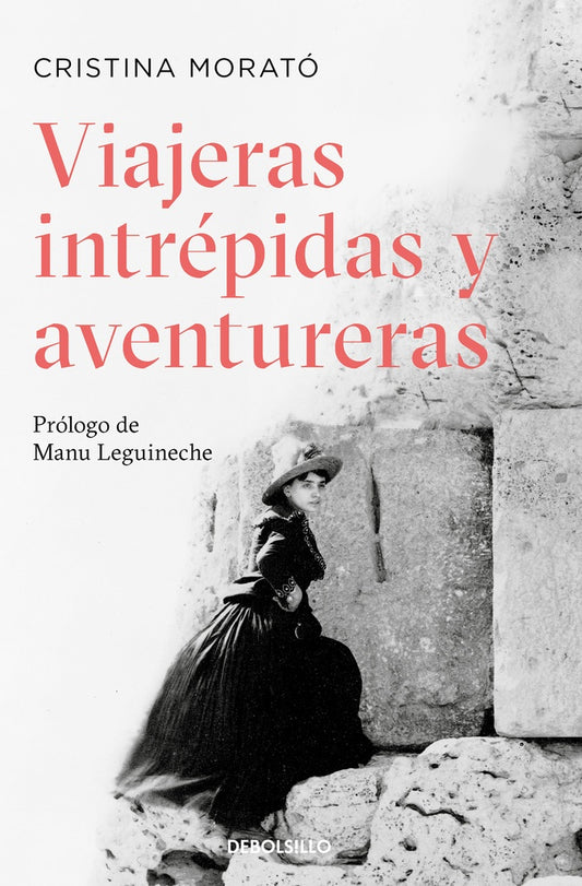 VIAJERAS INTREPIDAS Y AVENTURERAS | CRISTINA MORATO