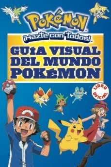 Guía visual del mundo Pokémon | Varios autores