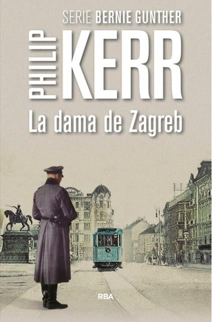 LA DAMA DE ZAGREB | PHILIP KERR