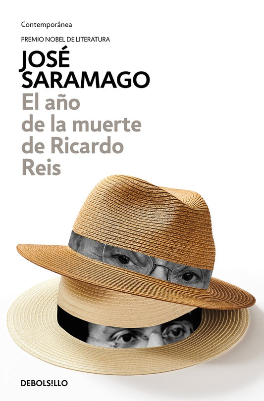 EL AÑO DE LA MUERTE DE RICARDO REIS | JOSE SARAMAGO / BORGES