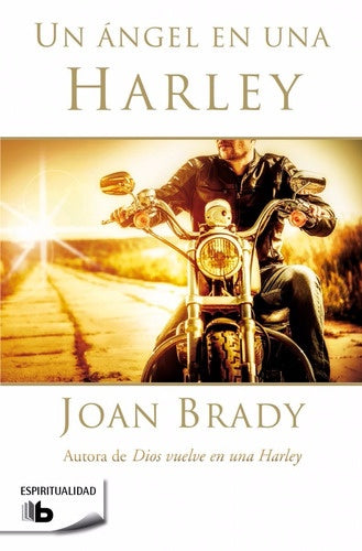 Un ángel en una Harley | JOAN BRADY