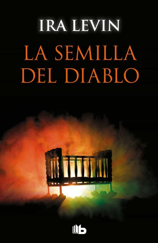 La semilla del diablo | IRA LEVIN