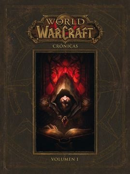 World Of Warcraft. Crónicas 1 | Varios autores