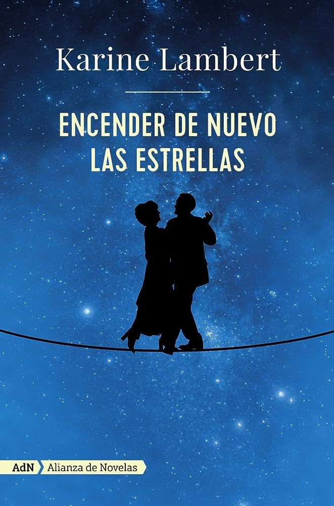 Encender de nuevo las estrellas | KARINE LAMBERT