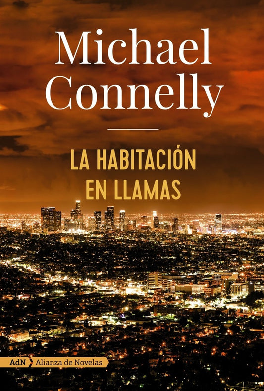 La habitación en llamas | Michael Connelly