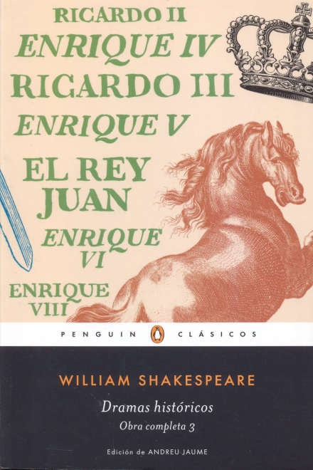 Dramas históricos (Obra completa Shakespeare 3) | WILLIAM SHAKESPEARE