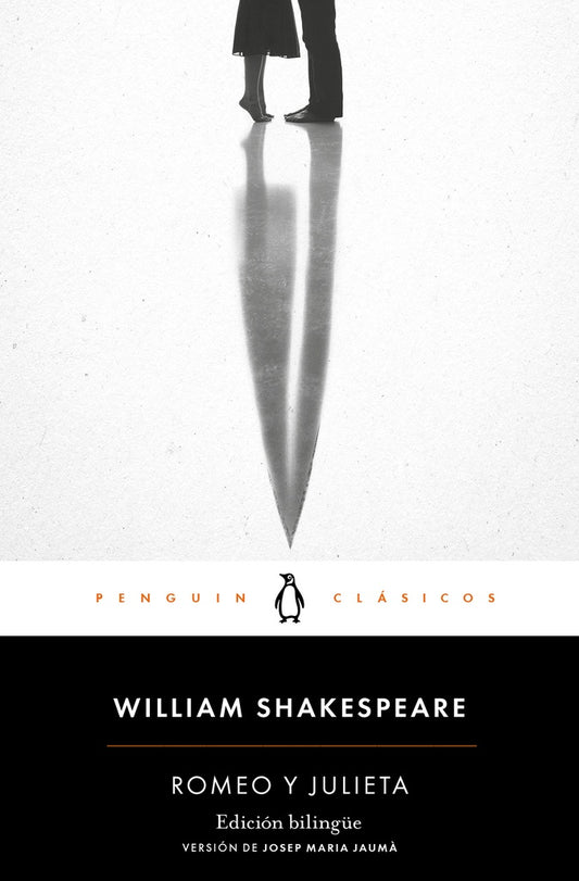 ROMEO Y JULIETA - PENGUIN CLASICOS | WILLIAM SHAKESPEARE