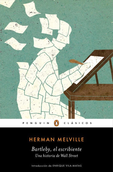 Bartleby, el escribiente | HERMAN MELVILLE