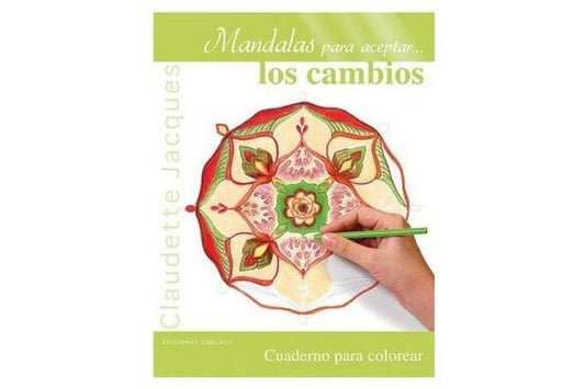 Mandalas para aceptar... los cambios | CLAUDETTE JACQUES