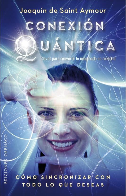 Conexión cuántica | JOAQUIN DE SAINT AYMOUR