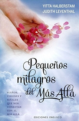 Pequeños milagros del más allá | Varios autores