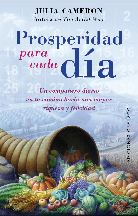 Prosperidad para cada día | JULIA CAMERON