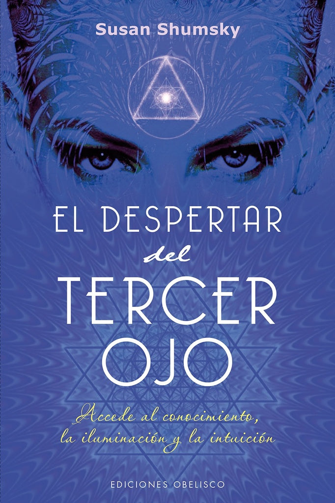 El despertar del tercer ojo | SUSAN SHUMSKY