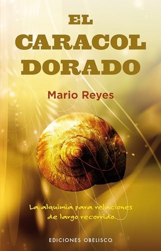 El caracol dorado | MARIO REYES