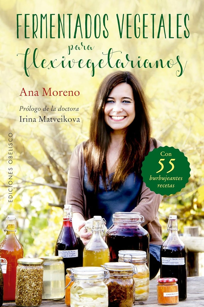 Fermentados vegetales para flexivegetarianos | ANA MORENO
