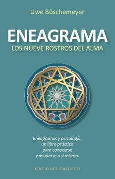 Eneagrama. Los nueve rostros del alma | Uwe Boschmeyer