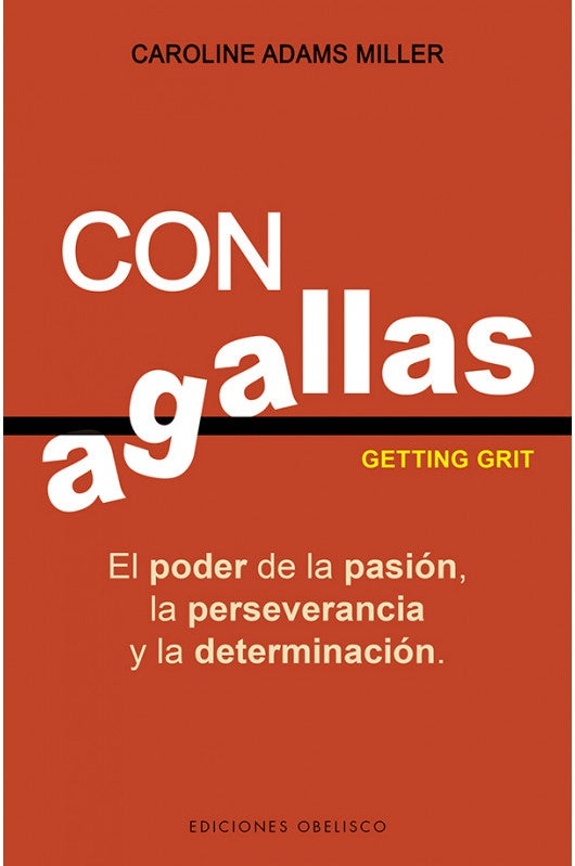 Con agallas | CAROLINE ADAMS MILLER