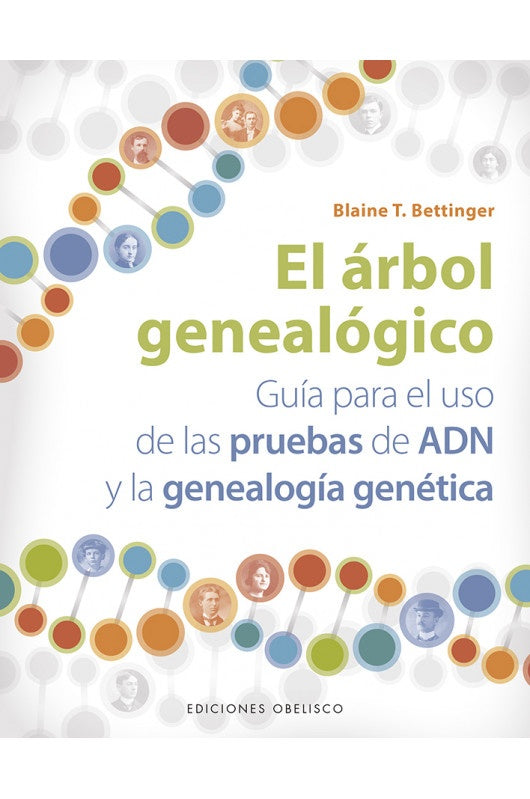 El árbol genealógico | Blaine T. Bettinger