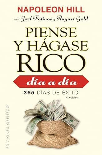 Piense y hágase rico día a día | NAPOLEON HILL
