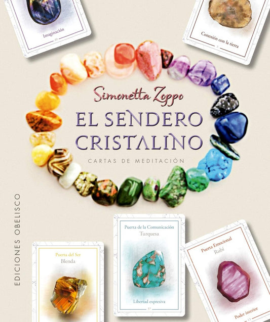 El sendero cristalino | SIMONETTA ZOPPO