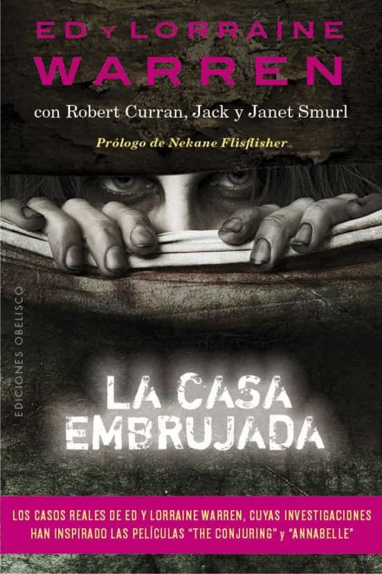 La casa embrujada | ED Y LORRAINE WARREN