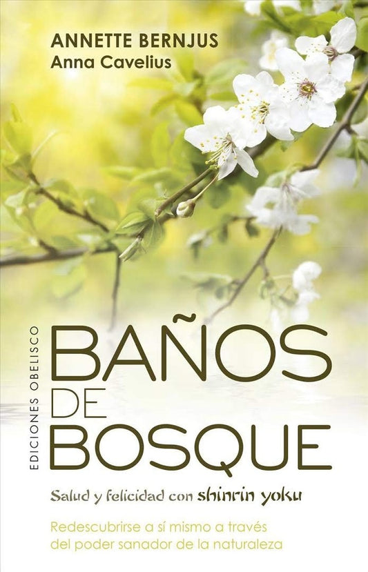 Baños de bosque | Annette Bernjus - Anna Cavelius