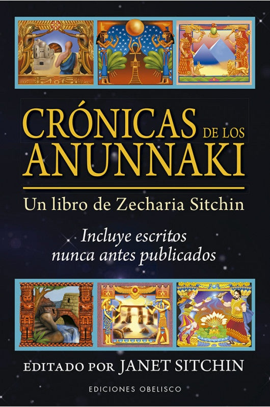 Crónicas de los Anunnaki | ZECHARIA SITCHIN