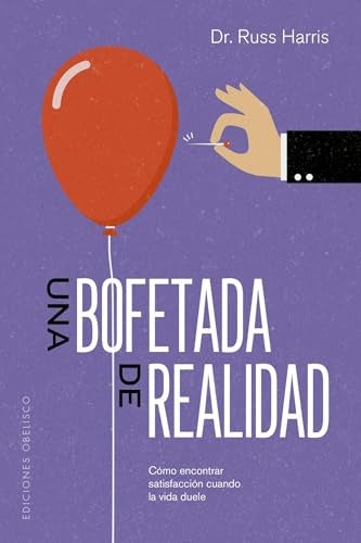 Una bofetada de realidad | Russ Harris