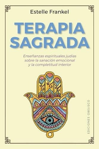 Terapia sagrada | Estelle Frankel