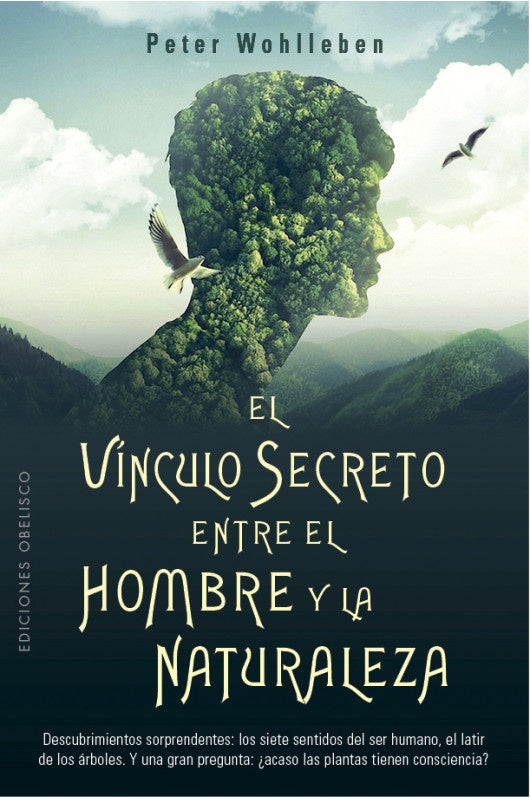 El vínculo secreto entre el hombre y la naturaleza | PETER WOHLLEBEN