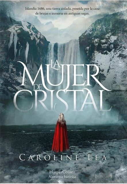 La mujer de cristal | Caroline Lea