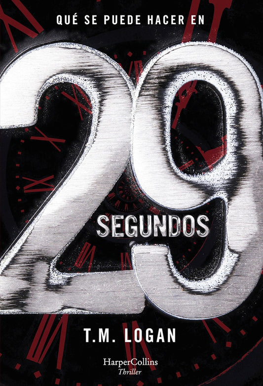 29 Segundos | T. M. LOGAN