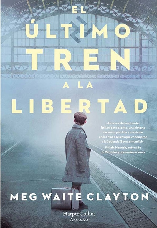 El último tren a la libertad | MEG WAITE CLAYTON