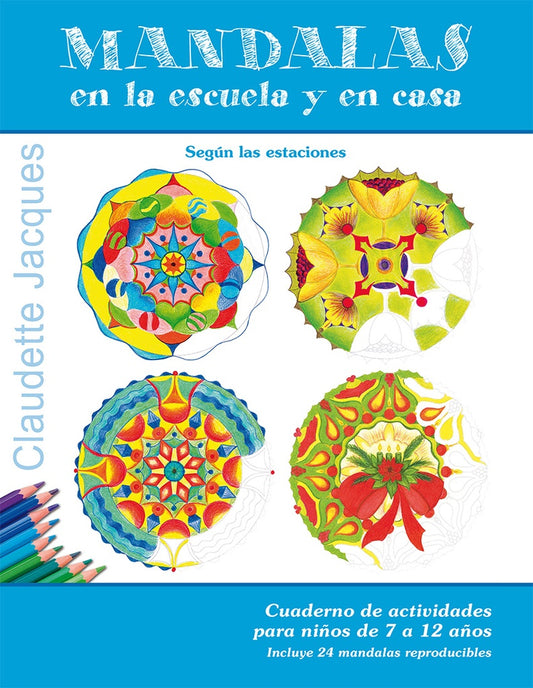 Mandalas en la escuela y en casa | CLAUDETTE JACQUES