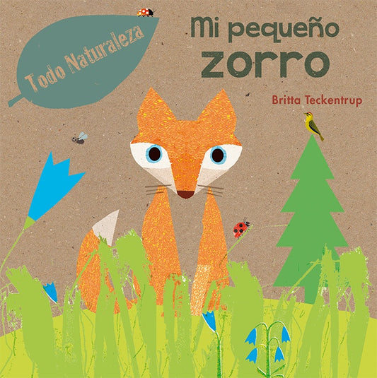 MI PQUEÑO ZORRO | BRITTA TECKENTRUP