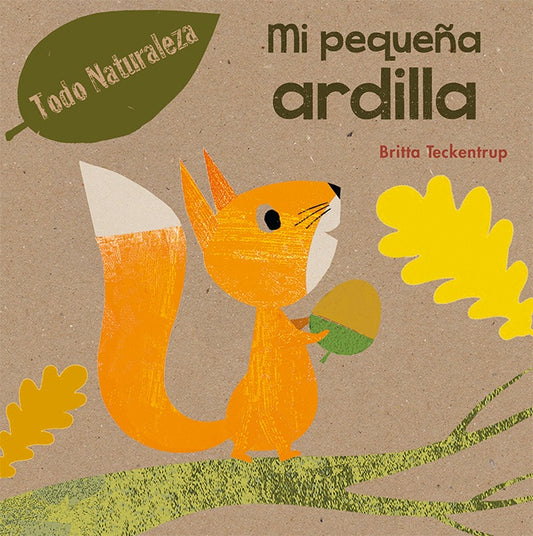 MI PEQUEÑA ARDILLA | TECKENTRUP