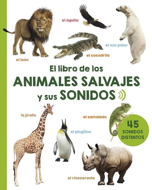 El libro de los animales salvajes y sus sonidos | Picarona