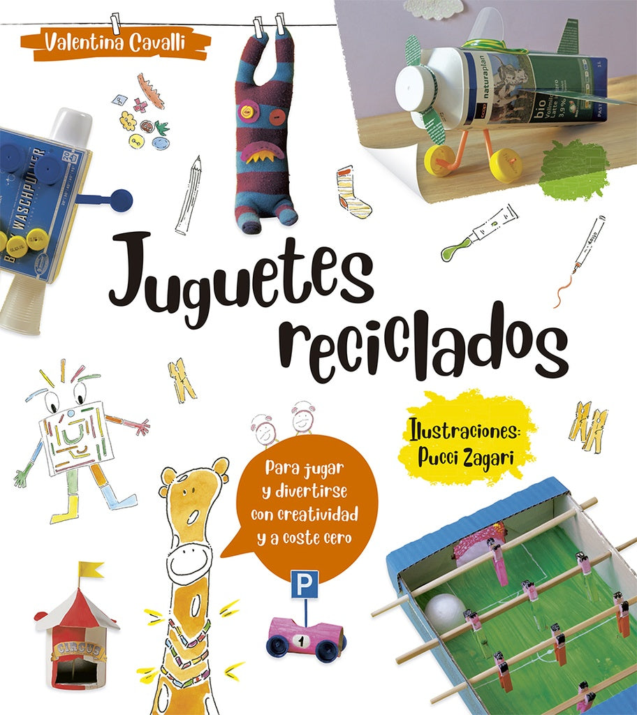 Juguetes Reciclados | Valentina Cavalli