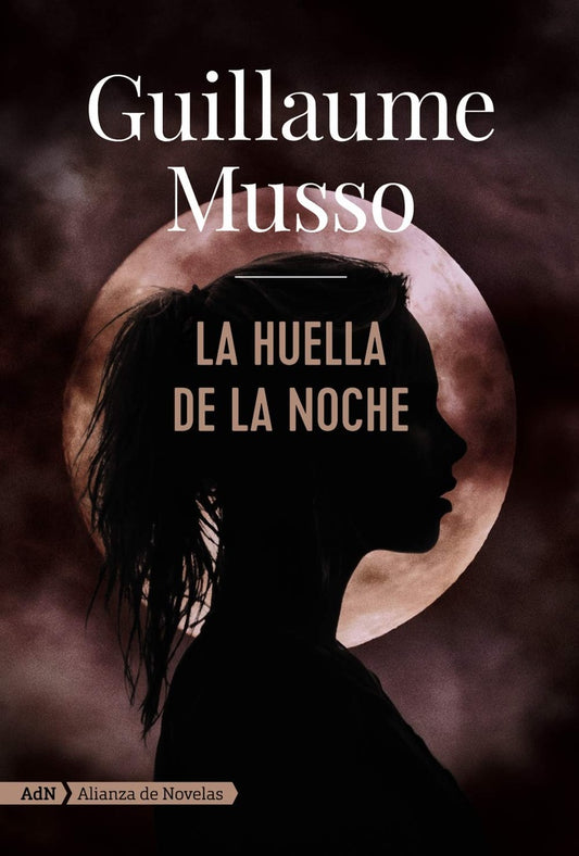 La huella de la noche | GUILLAUME MUSSO