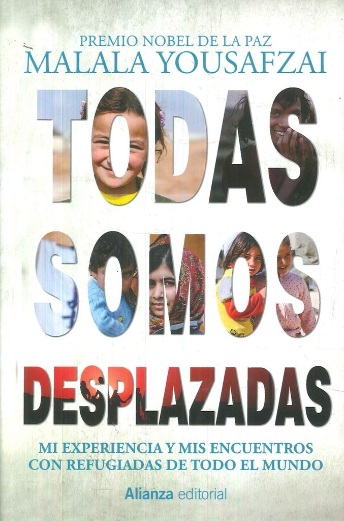 Todas somos desplazadas | MALALA YOUZAFZAI