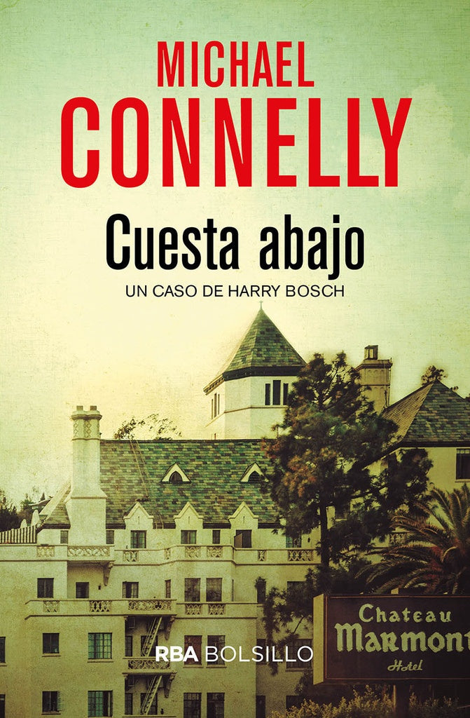 Cuesta abajo | Michael Connelly