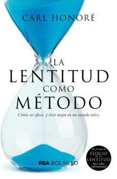 LENTITUD COMO METODO, LA (BOLSILLO) | HONORE