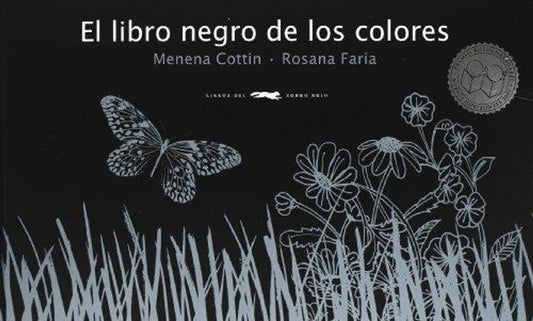 El libro negro de los colores | MENENA COTTIN - ROSANA FARIA
